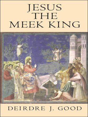 cover image of Jesus the Meek King